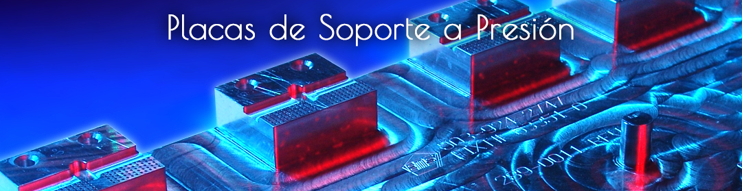 Placas de Soporte a Presión
